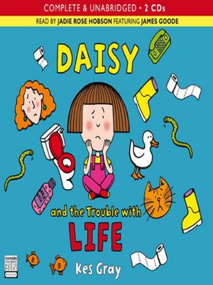 cover image of Daisy and the trouble with life